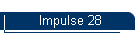 Impulse 28
